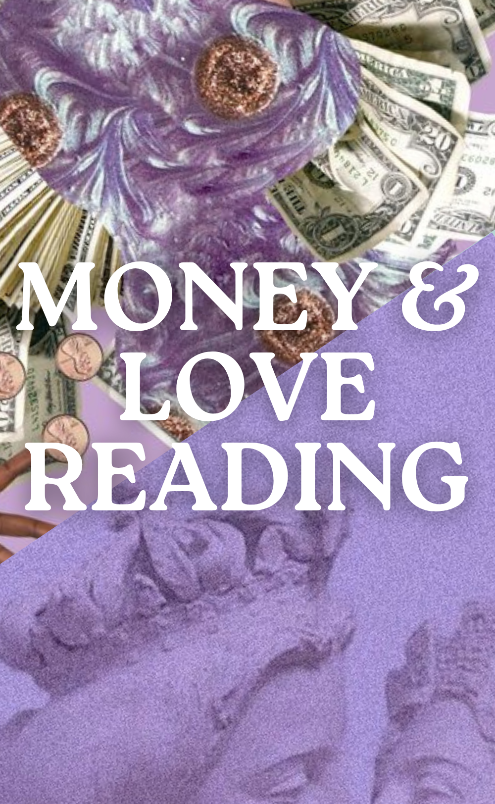 Money & Love Reading